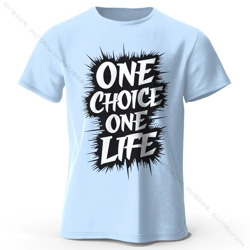 Men's One Choice One Life Printed T-Shirt 100% Cotton Oversized Street Casual Graphic Tees for Men Women Summer Tops