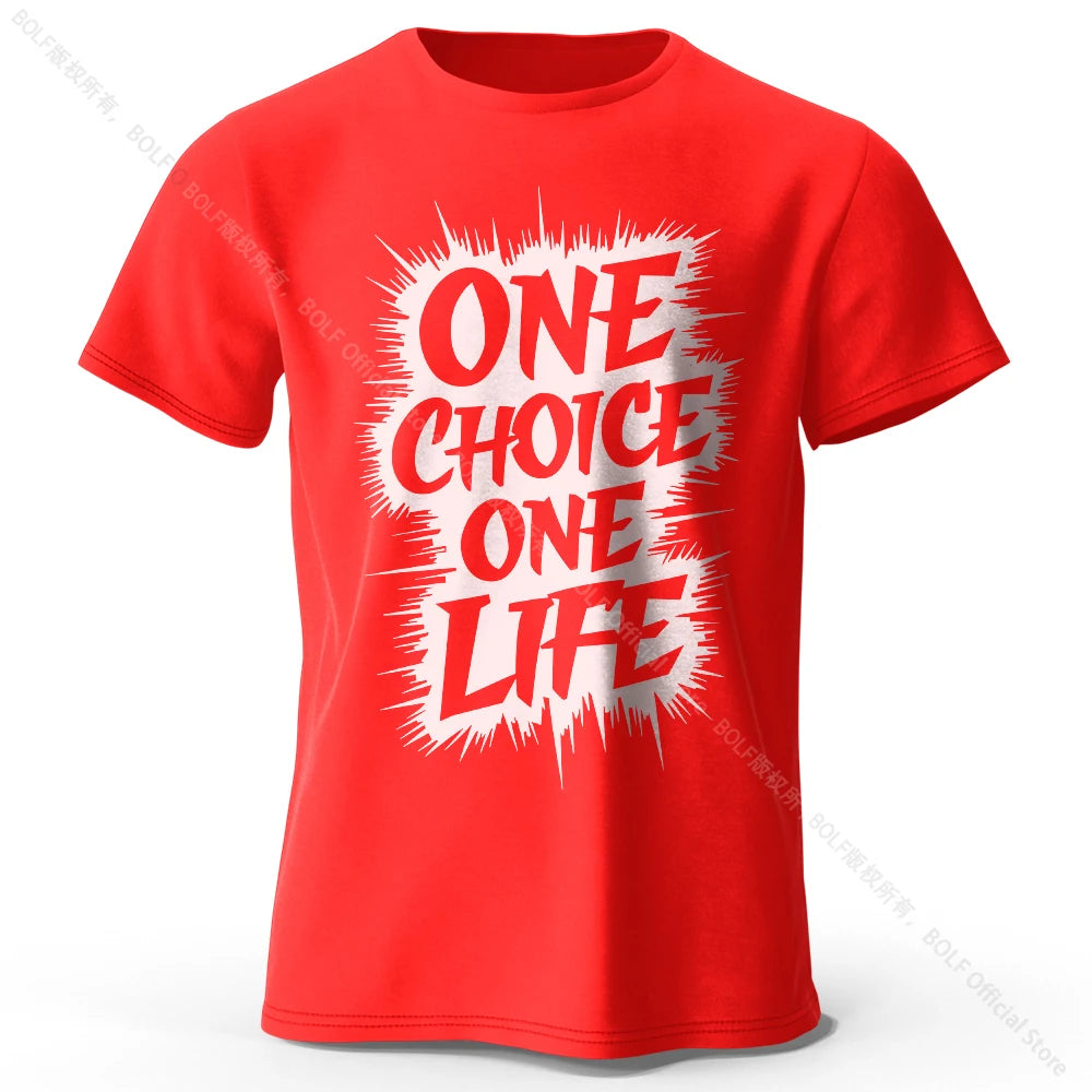 Men's One Choice One Life Printed T-Shirt 100% Cotton Oversized Street Casual Graphic Tees for Men Women Summer Tops